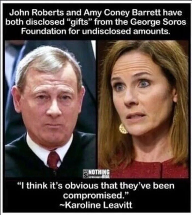 Fact Check: No Evidence Roberts and Barrett Disclosed 'Gifts' From Soros Foundation